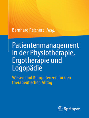 cover image of Patientenmanagement in der Physiotherapie, Ergotherapie und Logopädie